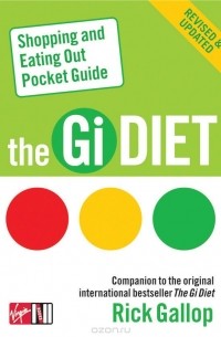 Gallop, Rick - The Gi Diet Shopping and Eating Out Pocket Guide