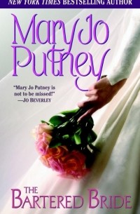 Mary Jo Putney - The Bartered Bride