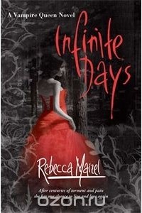 Rebecca Maizel - Infinite Days