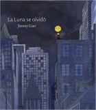 Jimmy Liao - La Luna se olvidó