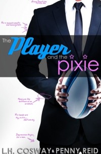  - The Player and the Pixie