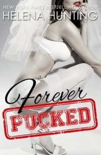 Helena Hunting - Forever Pucked
