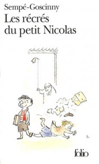 Jean-Jacques Sempé, René Goscinny - Les recres du petit Nicolas