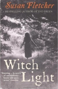Susan Fletcher - Witch Light