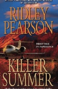 Ridley Pearson - Killer Summer