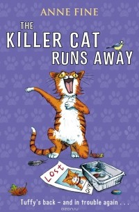 Anne Fine - The Killer Cat Runs Away