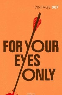 For Your Eyes Only (сборник)