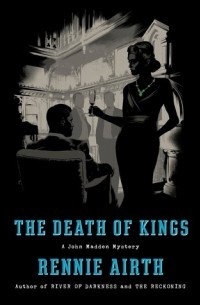 Ренни Айрт - The Death of Kings