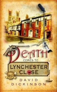 David Dickinson - Death Comes to Lynchester Close