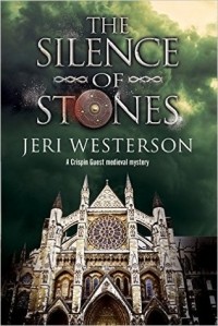 Jeri Westerson - The Silence of Stones
