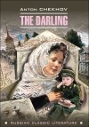 Anton Chekhov - The Darling (сборник)