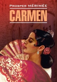 Prosper Mérimée - Carmen