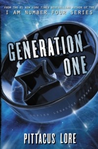 Pittacus Lore - Generation one