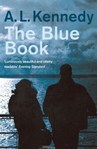 Э. Л. Кеннеди - The Blue Book