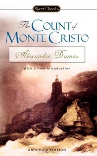 Alexandre Dumas - The Count of Monte Cristo