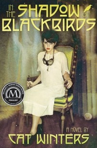 Cat Winters - In the Shadow of Blackbirds