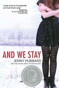 Дженни Хаббард - And We Stay