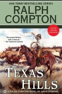 Ralph Compton - RALPH COMPTON TEXAS HILLS