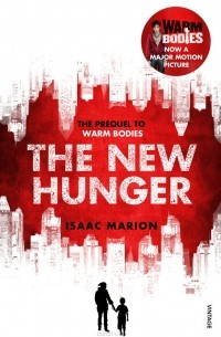 Айзек Марион - The New Hunger