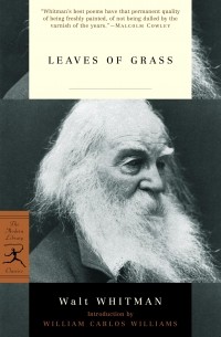 Walt Whitman - Leaves of Grass: The "Death-Bed" Edition
