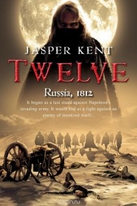 Jasper Kent - Twelve