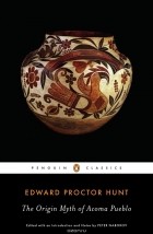 Edward Proctor Hunt - The Origin Myth of Acoma Pueblo