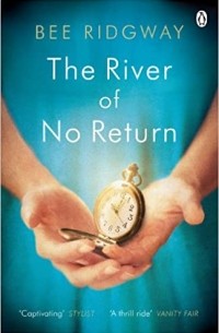 Би Риджуэй - The River of No Return