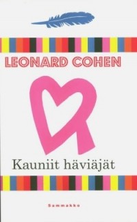 Leonard Cohen - Kauniit häviäjät