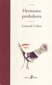 Leonard Cohen - Hermosos perdedores