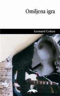 Leonard Cohen - Omiljena igra