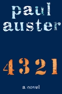 Paul Auster - 4 3 2 1
