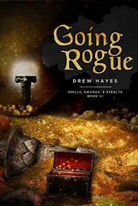 Drew Hayes - Going Rogue