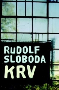 Rudolf Sloboda - Krv