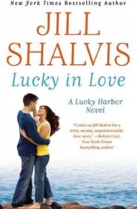 Jill Shalvis - Lucky in Love