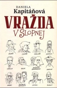 Daniela Kapitáňová - Vražda v Slopnej