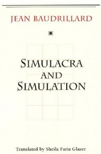 Simulacra and Simulation
