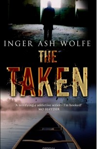 Inger Ash Wolfe - The Taken