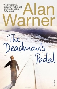Alan Warner - The Deadman's Pedal