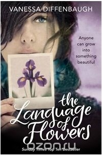 Vanessa Diffenbaugh - The Language of Flowers