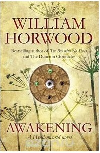William Horwood - Awakening