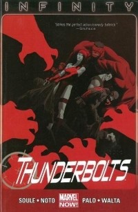 Charles Soule - Thunderbolts Volume 3: Infinity