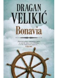 Dragan Velikić - Bonavia