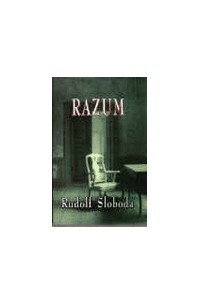 Rudolf Sloboda - Razum
