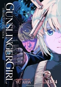 Yu Aida - Gunslinger Girl Omnibus 6 (Vol. 13-14)