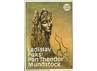 Ladislav Fuks - Pan Theodor Mundstock
