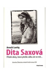Arnošt Lustig - Dita Saxová