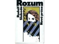 Rudolf Sloboda - Rozum