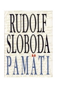 Rudolf Sloboda - Pamäti