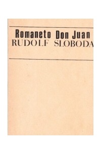 Rudolf Sloboda - Romaneto Don Juan