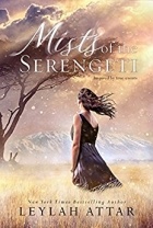Лейла Аттар - Mists of The Serengeti